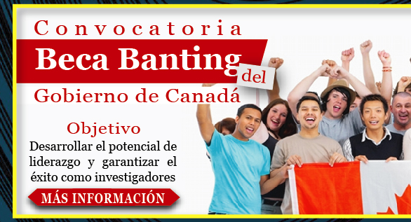 Becas posdoctorales Banting del gobierno de Canadá (Ms informacin)